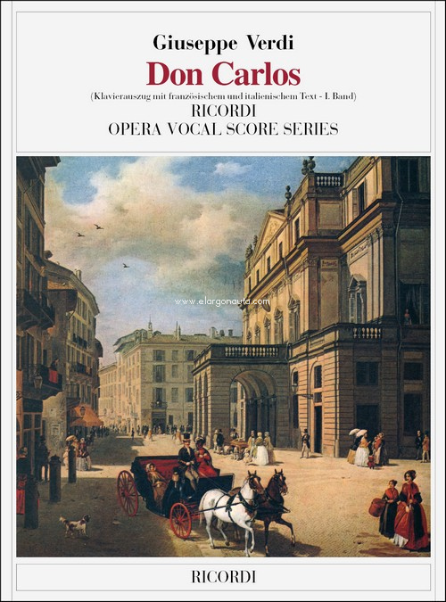 Don Carlos - versione integrale: testo cantato  francese-italiano (introduzione italiano-tedesco) - 2 voll., Vocal and Piano Reduction