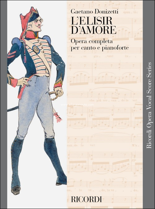 L'elisir d'amore, melodramma in due atti, canto e pianoforte. 9790040416886