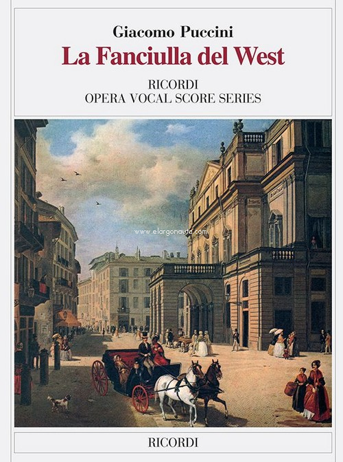 La fanciulla del West, Vocal and Piano Reduction