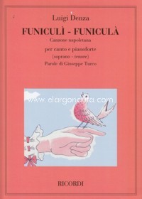 Funiculì-funicolà, canzone napolitana per canto e pianoforte (soprano - tenore). 9790041267913