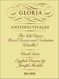 Gloria Rv 589: Riduzione Per Canto E Pianoforte - Versione Inglese, Choir and Piano
