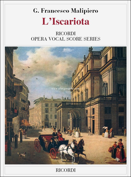 L'Iscariota: Opera Completa, Vocal and Piano Reduction