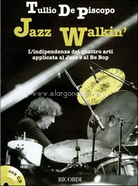 Jazz Walkin': al Jazz e al Be Bop, Percussion. 9790215105775