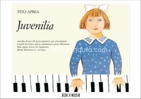 Juvenilia: Raccolta Di Piccoli Pezzi Pianistici Per Principianti, Piano