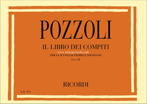 Libro dei compiti per la scuola di teoria e solfeggio, fascicolo III. 9790041809236