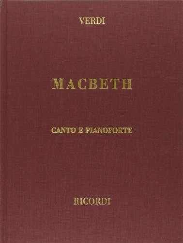 Macbeth : Hard Cover, ed 1960, Vocal and Piano Reduction. 9790041370132