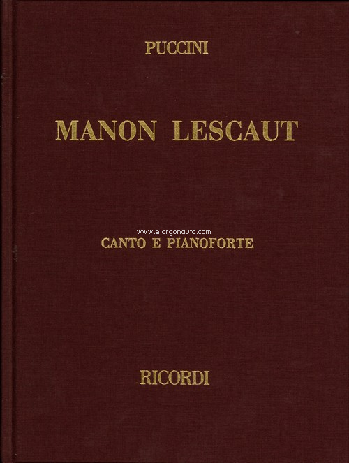 Manon Lescaut: Testo Cantato In Italiano-Inglese, Vocal and Piano Reduction