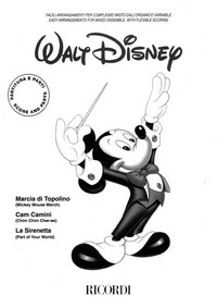 Walt Disney: Facili arrangiamenti per complesso misto dall'organico variabile