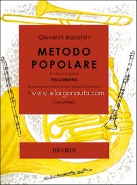 Metodo popolare (in chiave di violino), per cornetta, flicorno soprano, contralto. 9790041270913