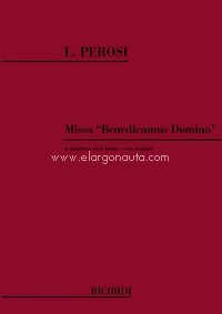 Missa 'Benedicamus Domino': A 4 Voci Miste Con Organo, Choir