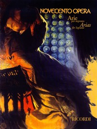 Novecento Opera: arie per soprano e pianoforte