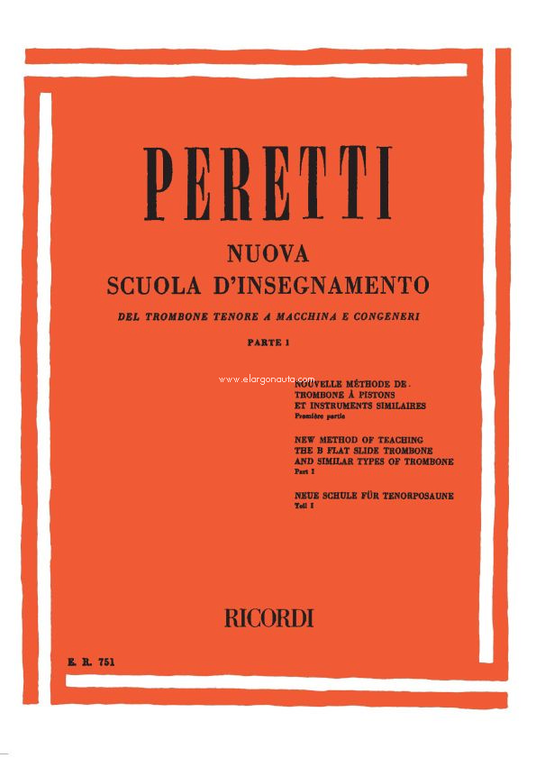 Nuova Scuola d'Insegnamento Del Trombone Tenore a macchina e congenere: Parte I. 9790041807515