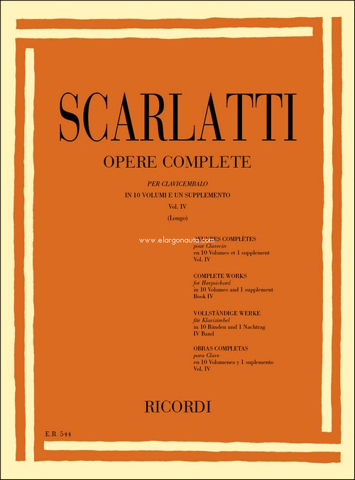 Opere Complete Per Clavicembalo Vol. IV: Ed. A. Longo - Sonate 151-200, Harpsichord