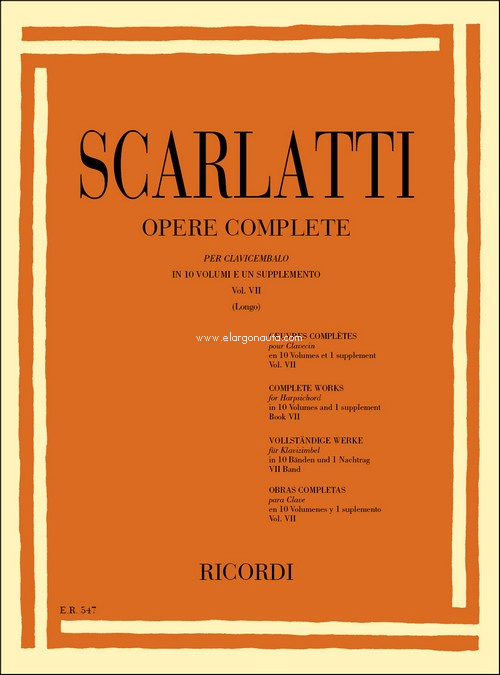 Opere Complete Per Clavicembalo Vol. VII: Ed. A. Longo - Sonate 301-350, Harpsichord