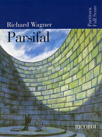 Parsifal: Partitura, Opera