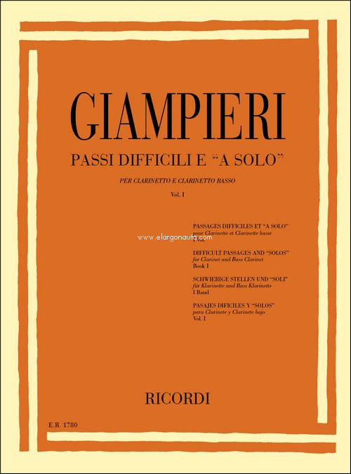 Passi Difficili e "A Solo" Vol. 1: Di Opere Teatrali e Sinfoniche - Per Clarinetto e Clarinetto Basso