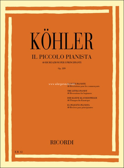 Il Piccolo Pianista: 40 ricreazioni per i principianti Op. 189, Piano. 9790041800127