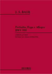 Preludio, fuga e allegro per liuto BWV 998, revisione per chitarra