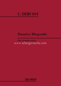 Première Rhapsodie, pour clarinette et piano. 9790041330846