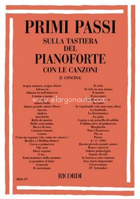 Primi passi sulla tastiera del pianoforte con le piano: Canzoni, vol. 1. 9790215105379