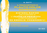 Il Primo Metodo Di Flauto Dolce Soprano, Recorder. 9790215104198