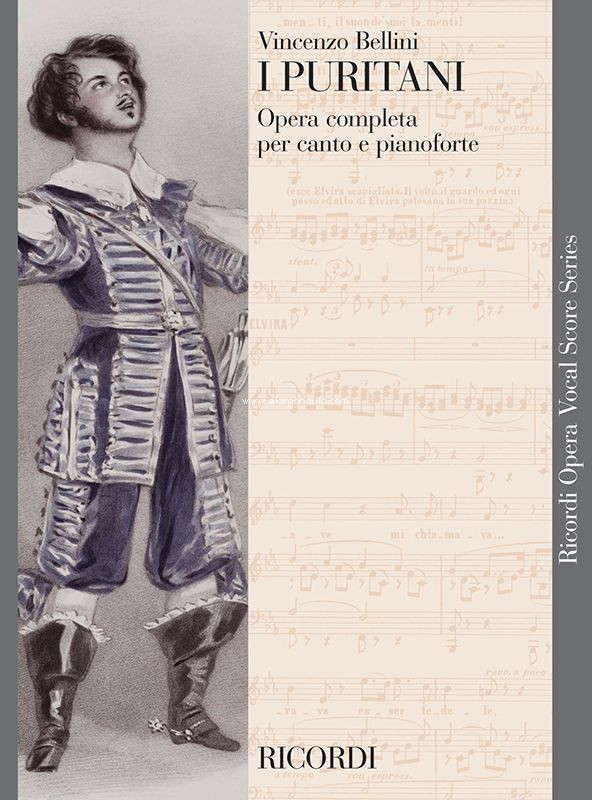 I Puritani - Opera Vocal Score, Vocal and Piano Reduction