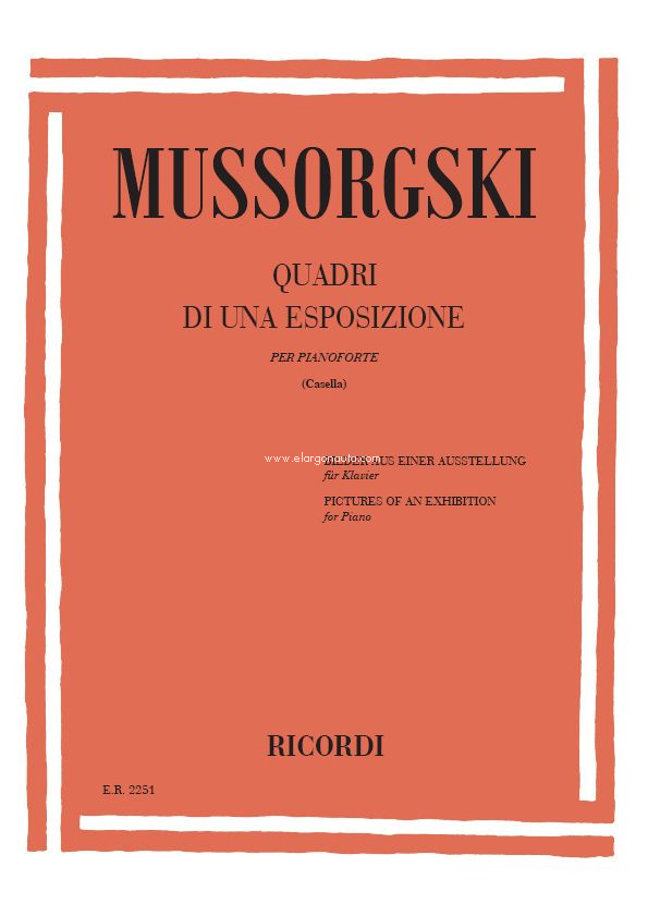 Quadri Di Un'Esposizione: Per Pianoforte