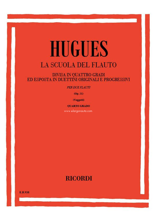 La Scuola Del Flauto Op. 51 - Iv Grado: E Progressivi - Per Due Flauti, 2 Flutes. 9790041809380