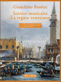 Soirées musicales: La regata veneziana, per voce e pianoforte