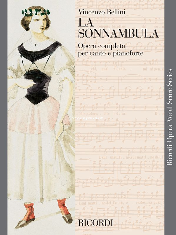 La Sonnambula - Opera Vocal Score, Vocal and Piano. 9790040416862