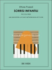 Sorrisi Infantili: Nell'Estensione Di 5 Note, Piano, 4 Hands