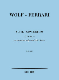 Suite - Concertino In Fa Op. 16: Per Fagotto, Orchestra D'Archi E 2 Corni - Partitura, Bassoon and String Orchestra