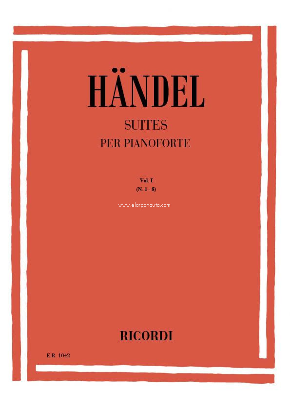 Suites Per Clavicembalo: Volume I: Nn. 1 - 8, Piano