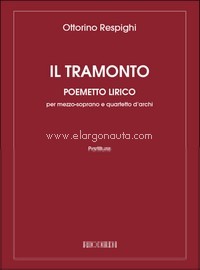 Il Tramonto. Poemetto Lirico, Quartet. 9790041170879