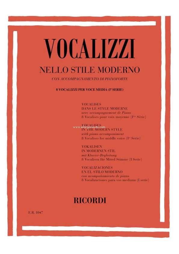 Vocalizzi Nello Stile Moderno. I Serie: Volume 2: 8 Vocalizzi Per Voce Media