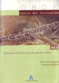 Oboe: Camino del virtuosismo, ejercicios técnicos para la práctica diaria, vol. 2