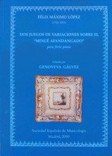 Dos juegos de variaciones sobre el "minué afandangado" para forte piano. 9788486878733