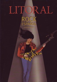 Revista Litoral nº 249 Rock español poesía e imagen