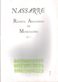 Nassarre 9-1. Revista Aragonesa de Musicología
