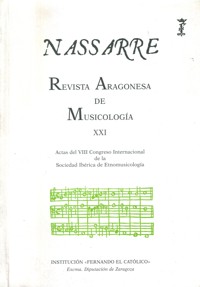 Nassarre 21. Revista Aragonesa de Musicología. Actas del Congreso Internacional  de la Sociedad Ibérica de Etnomusicología (SIbE). 39157