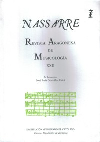 Nassarre 22. Revista Aragonesa de Musicología. "In honorem" José Luis González Uriol. 39158