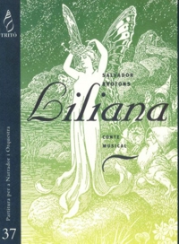 Liliana, op. 62, cuento musical, poema para narrador y orquesta