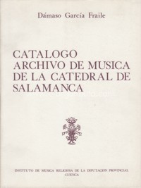 Catálogo del archivo de música de la Catedral de Salamanca