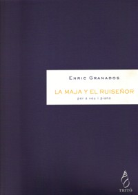 La maja y el ruiseñor, per a veu i piano