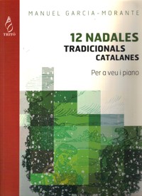 12 nadales tradicionals catalanes, per a veu i piano