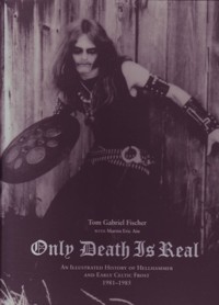 Only Death Is Real