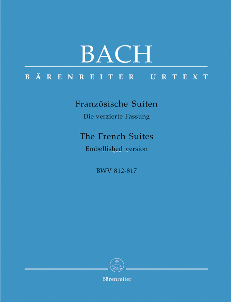 The French Suites, BWV 812-817, Piano