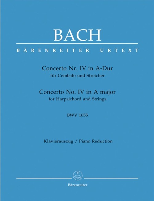 Concerto No. IV in A major, for Harpsichord and Strings, BWV 1055, Piano Reduction