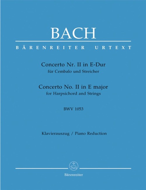 Concerto No. II in E major, for Harpsichord and Strings, BWV 1053, Piano Reduction