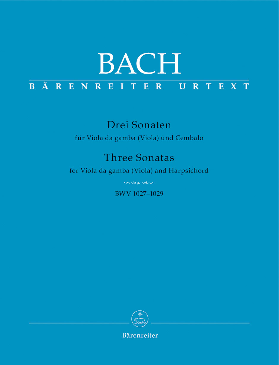 Drei Sonaten für Viola da gamba (Viola) und Cembalo = Three Sonatas for Viola da gamba (Viola) and Harpsichord. BWV 1027-1029. Urtext